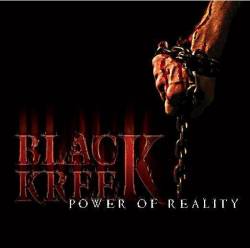 Black Kreek : Power of Reality